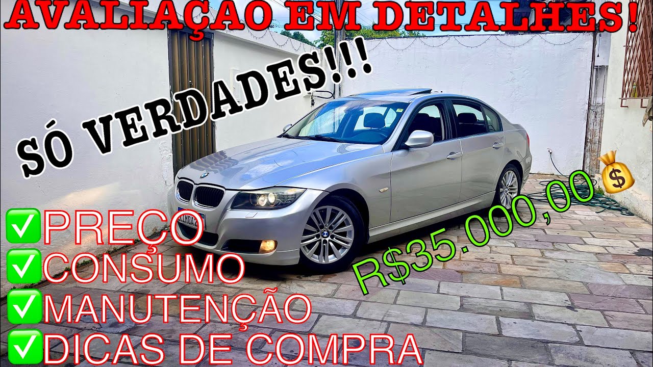 COMO AVALIAR UMA BMW 320i PARA COMPRAR EM DETALHES- Defeitos, Consumo, Revisão - Bruno Ferreira!