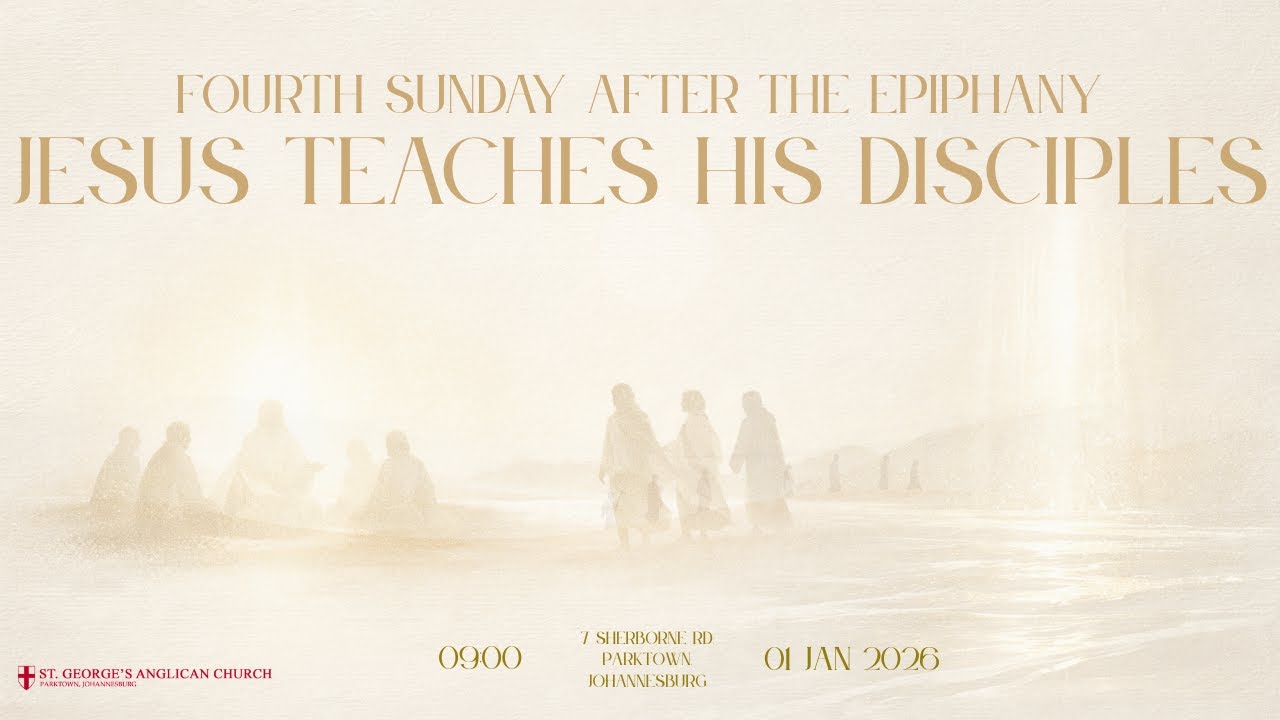 Fourth Sunday After the Epiphany: Jesus Teach Disciples 2026