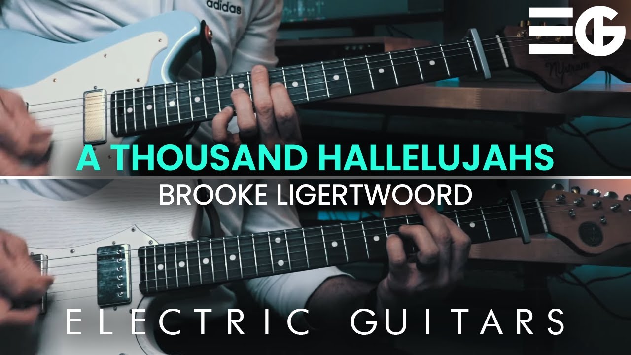 A Thousand Hallelujahs | ELECTRIC GUITAR || Brooke Ligertwood