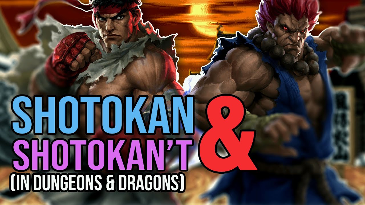 Как играть за Рю и Акуму в Dungeons & Dragons (сборки Street Fighter для D&D 5e)
