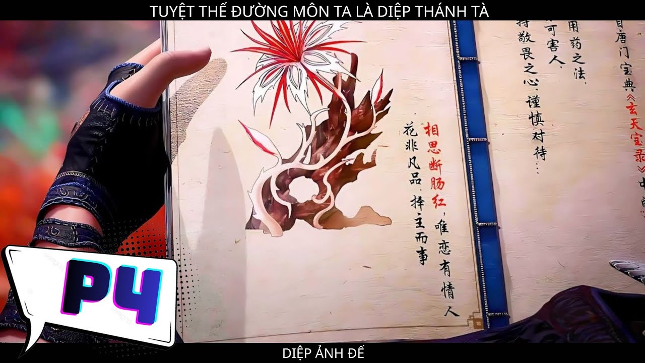 XUYÊN QUA TUYỆT THẾ ĐƯỜNG MÔN TA LÀ DIỆP THÁNH TÀ P4