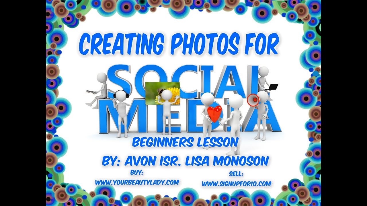 Creating AVON Images for Social Media- Beginners PIZAP