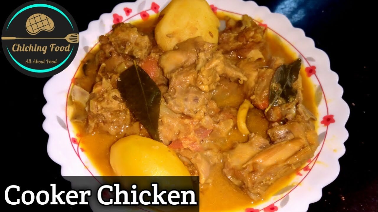 || Cooker Chicken Recipe || Healthy & Easy Chicken Curry Recipe || By Chiching Food ||