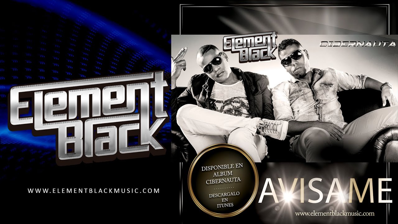 Element Black - Avisame [Official Audio]