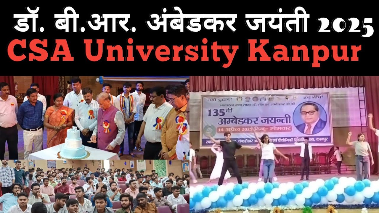 Dr. B.R.Ambedkar Jayanti 2025| CSA University Kanpur | G.K.Sisodia Vlogs