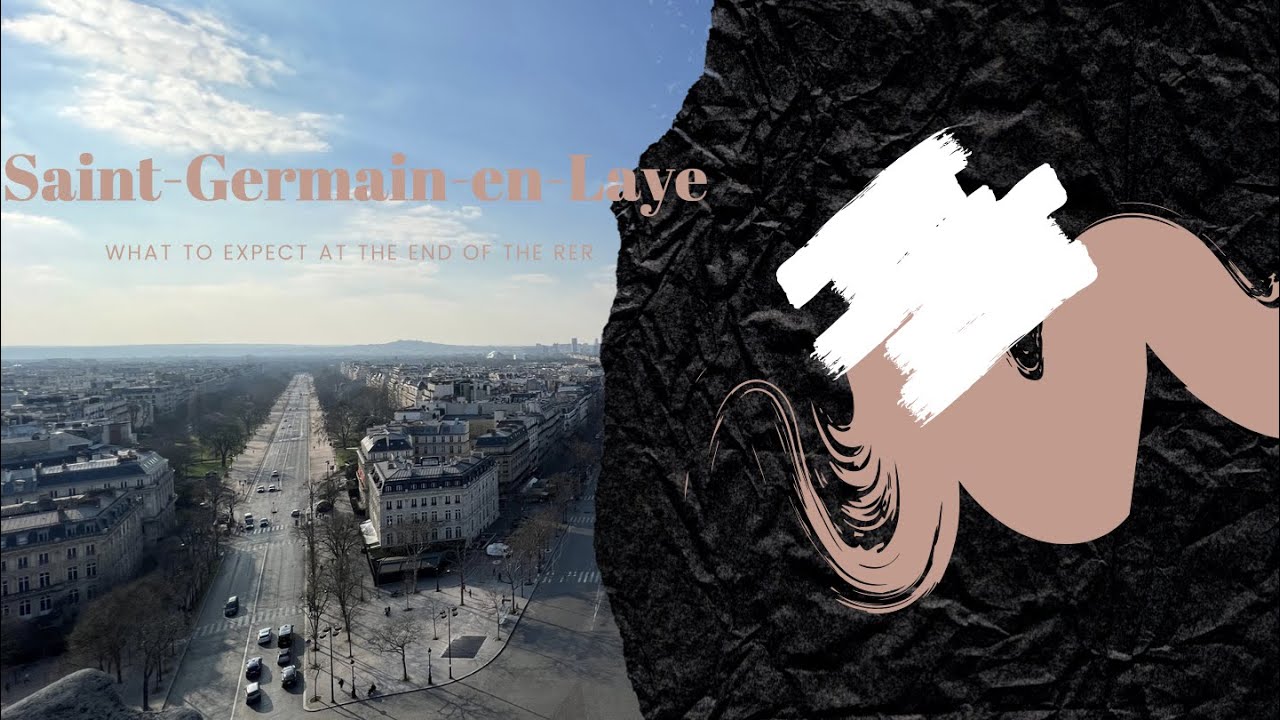 What to expect at the end of the RER: Saint-Germain-en-Laye