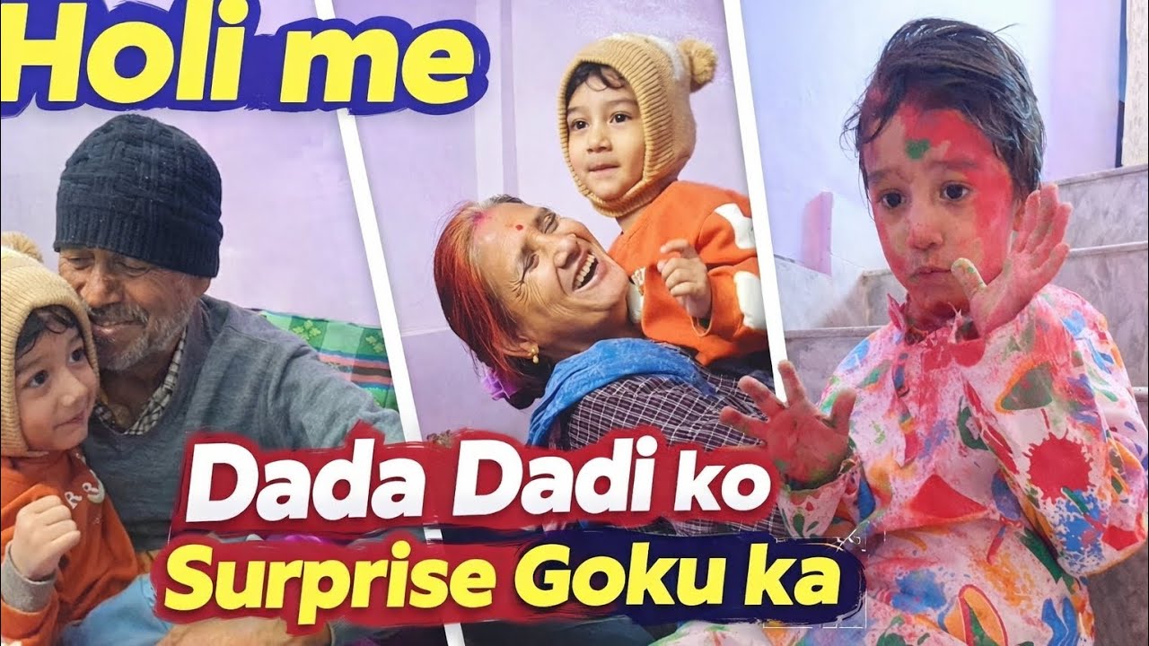 Holi me Goku ka surprise Dada Dadi or Bua ko.....#Holi #emotional #dadadadi #family 