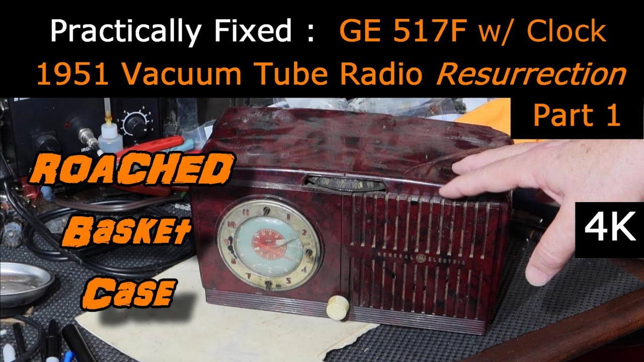 ROACHED 1951 VACUUM TUBE CLOCK RADIO GE 512F Part 1 [4K]