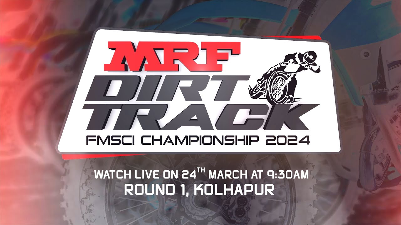 MRF DIRT TRACK FMSCI NATIONAL CHAMPIONSHIP-2024, ROUND-01, KOLHAPUR