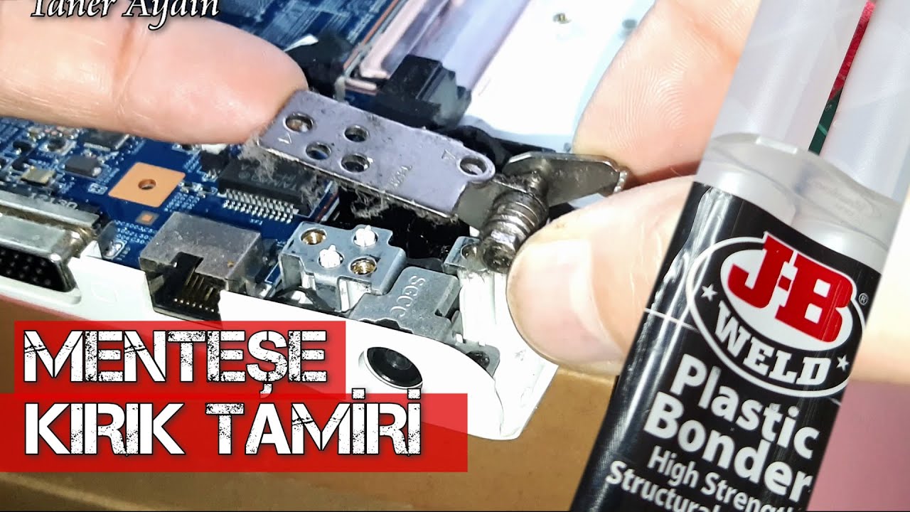 LAPTOP MENTEŞE KIRIK TAMİRİ JB WELT EPOKSİ İLE