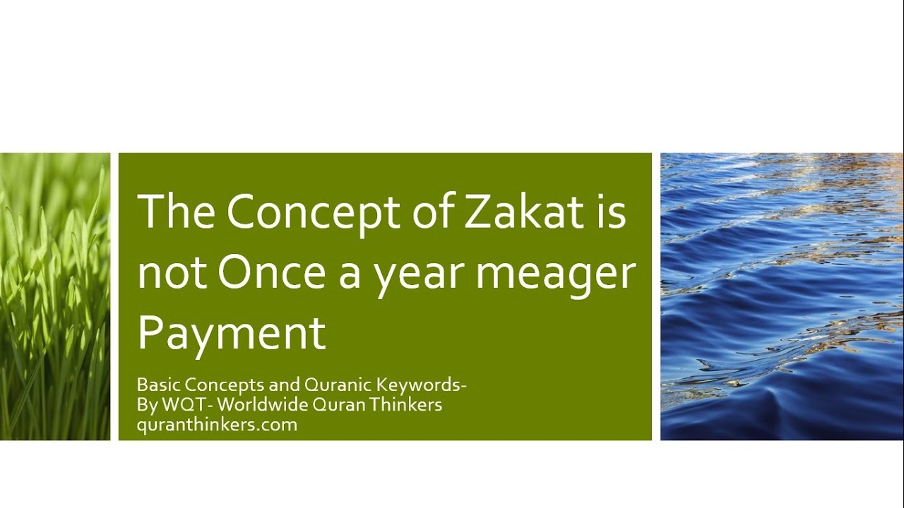 Basic Quranic Concept of Zakat