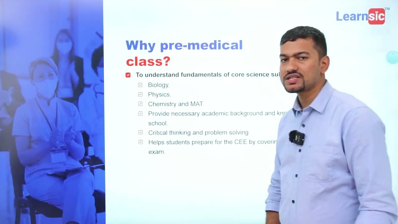 Pre Medical Entrance Preparation