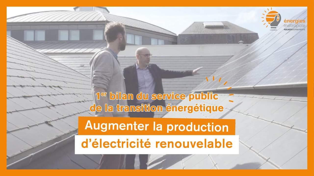 Augmenter la production d'électricité renouvelable