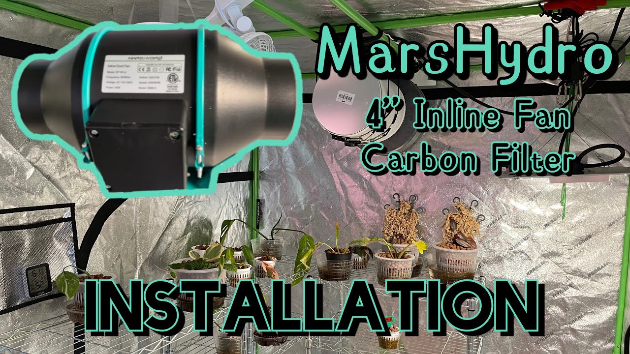 Installing Mars Hydro 4&rdquo; Inline Fan & Carbon Filter! ||How to Install Inline Fan & Carbon Filter||