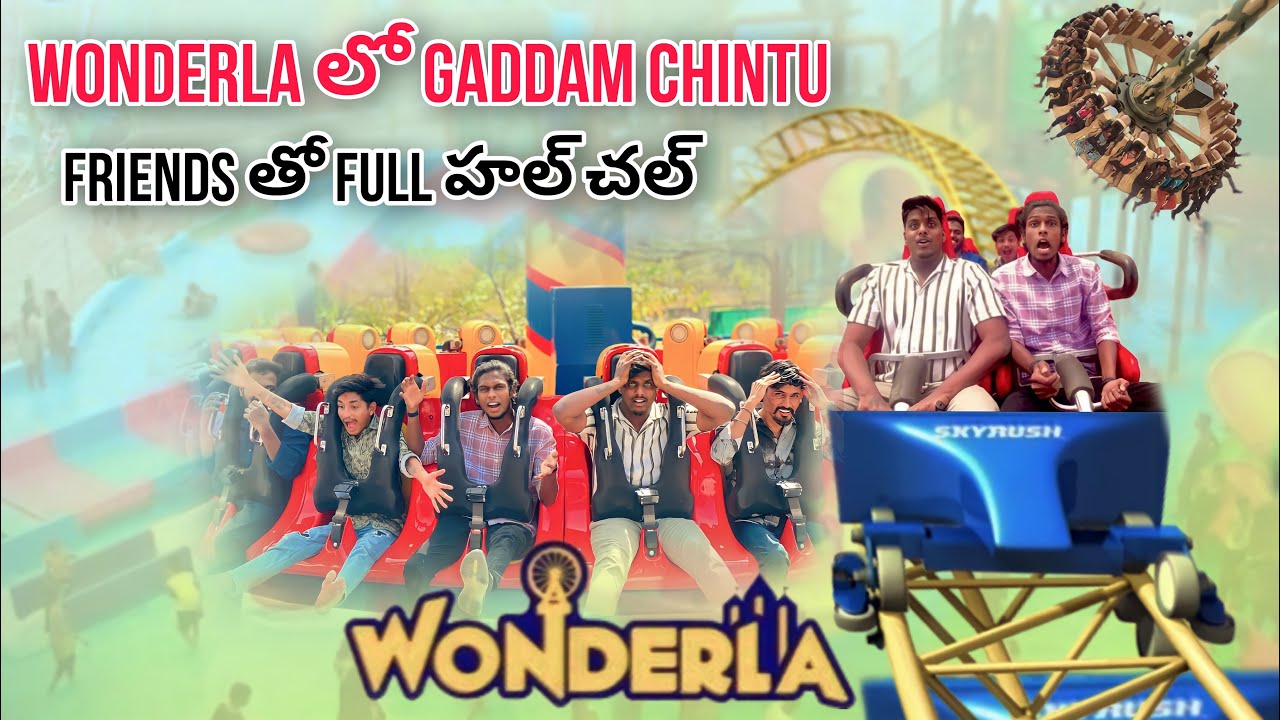 Wonderla లో Gaddam Chintu Friends తో Full హల్ చల్ || Gaddam Chintu || Vlog ||#gaddamchintu