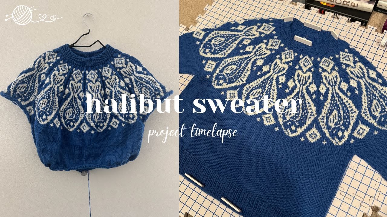 i knitted the halibut sweater in just 1.5 weeks (full timelapse from start to finish)
