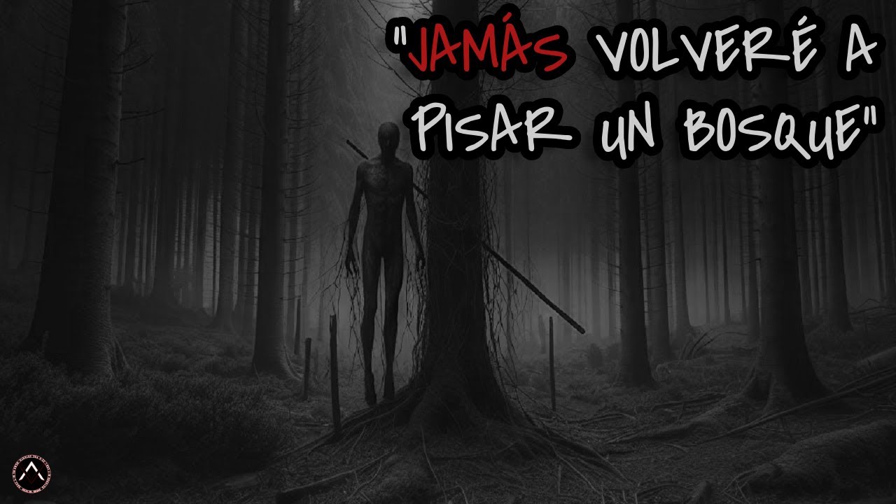 ME MALDIGO POR HABER IDO A ESE BOSQUE