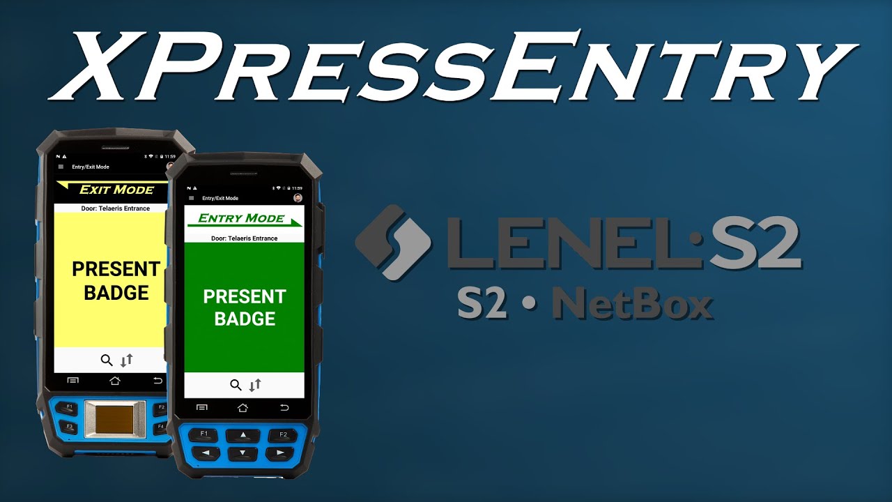 Lenel&bull;S2 NetBox & XPressEntry Integration &mdash; Handheld Access Control & Emergency Mustering