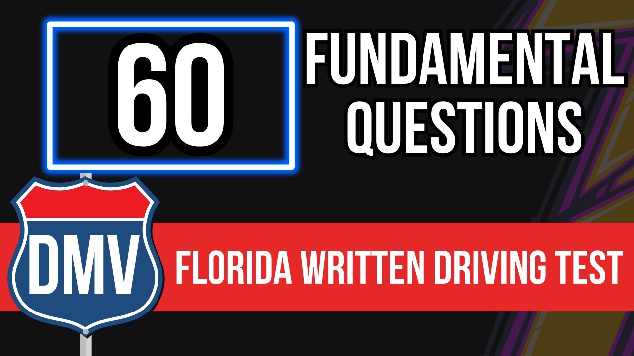 Florida DMV Written Driving Test 2026 (60 Fundamental Questions)