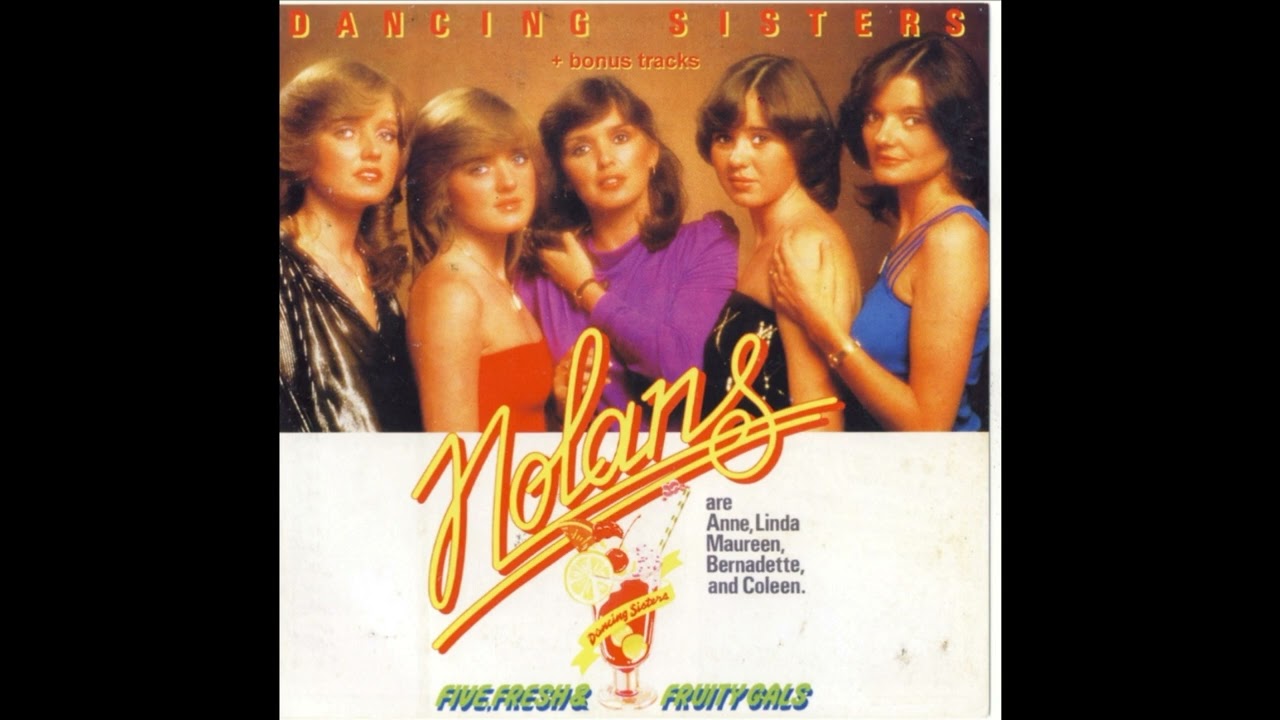 The Nolans - I Know I'll Never Love This Way Again