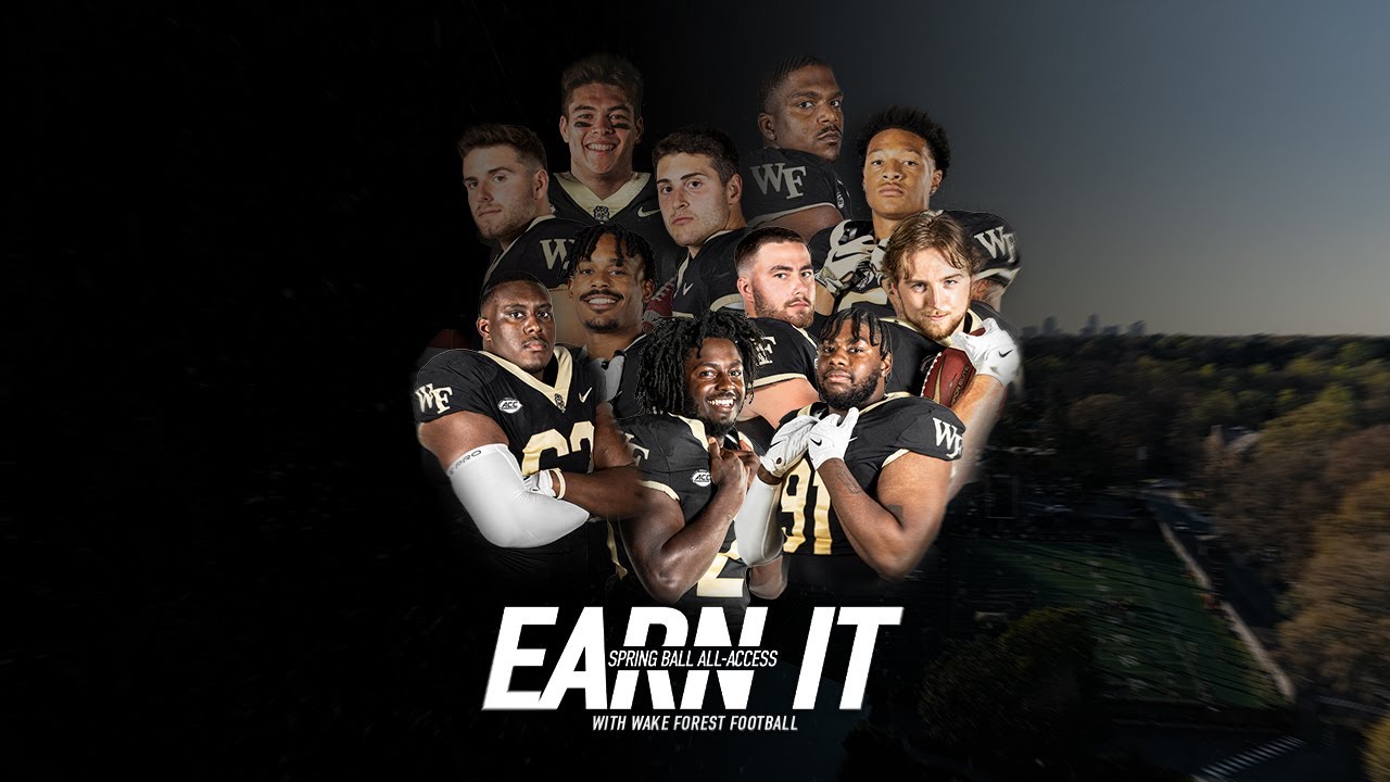 Earn It: Episodes 1-6 | Wake Forest Football All-Access Series