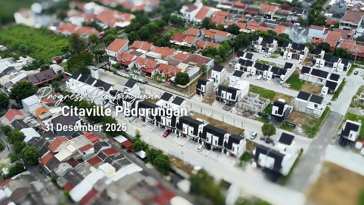 Progress CITAVILLE PEDURUNGAN | Desember 2025