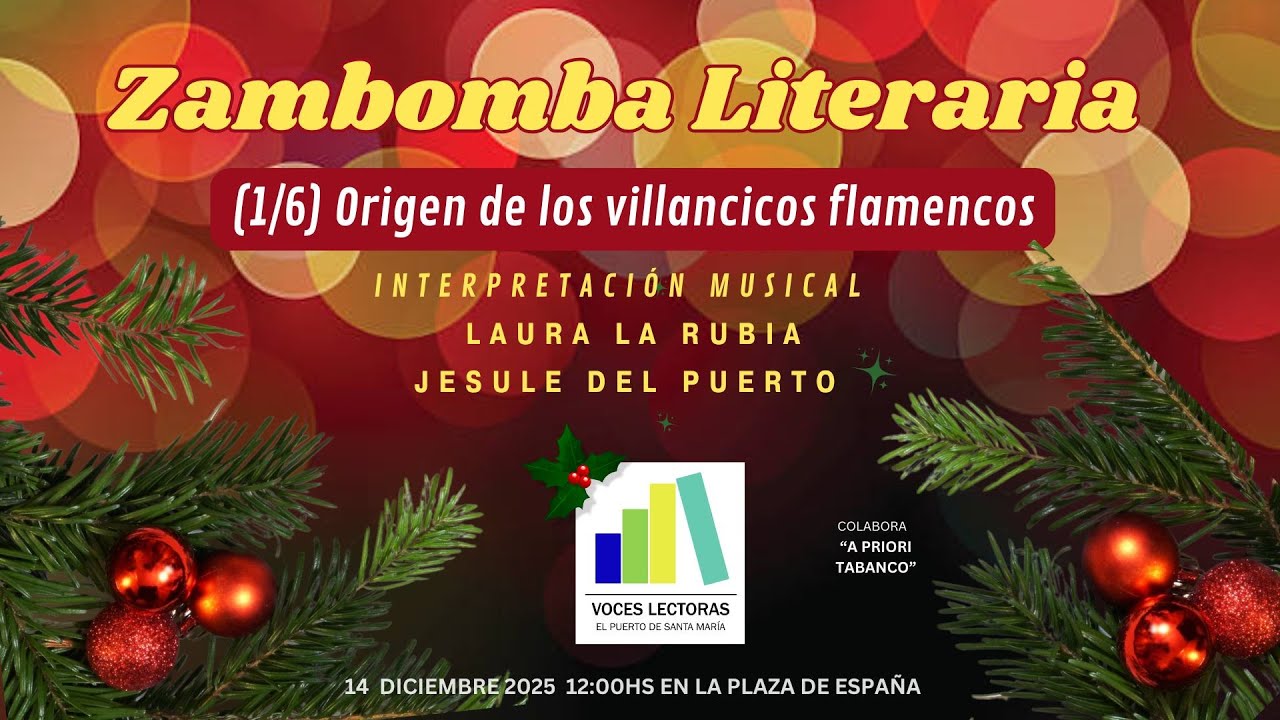 Zambomba Literaria 2025 (1/6). Origen de los villancicos