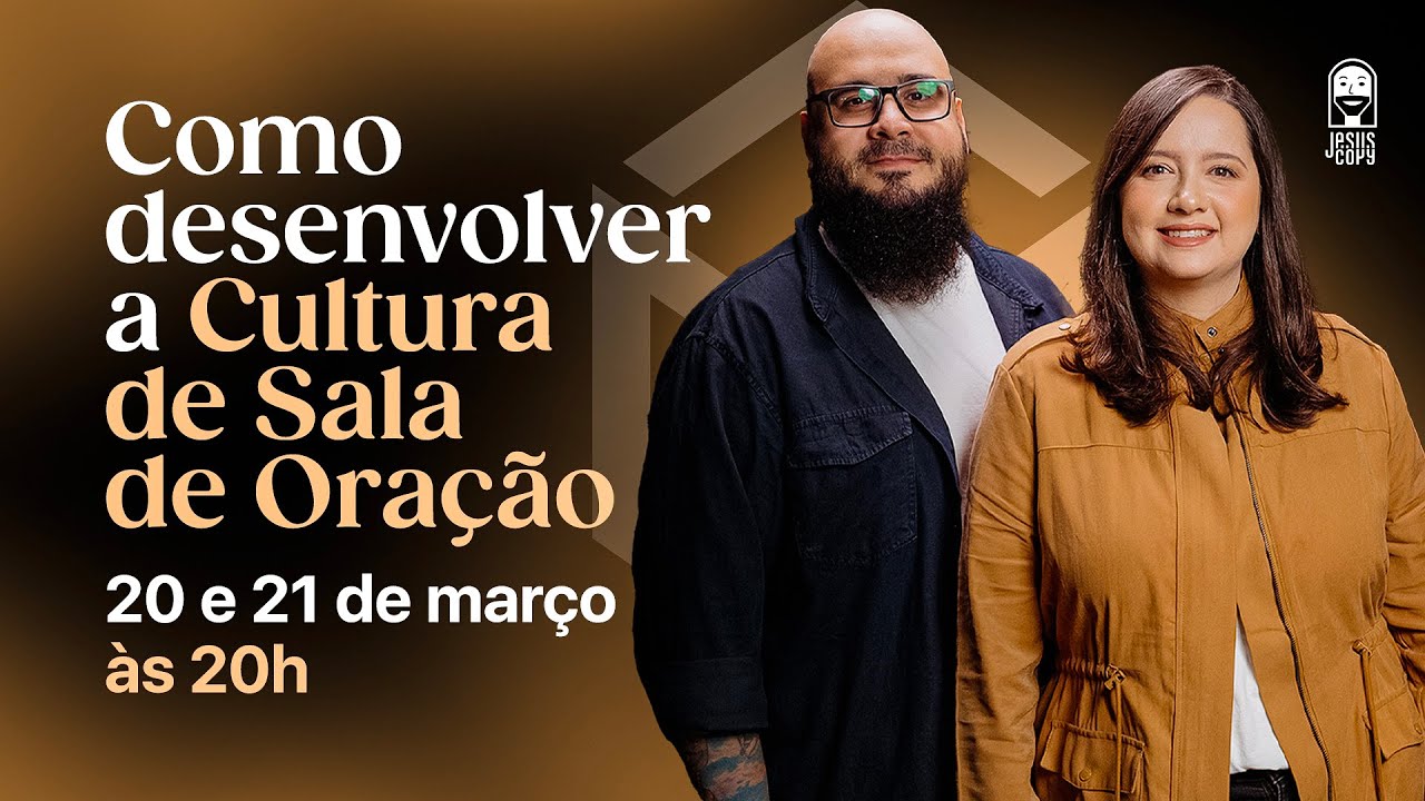 Como Desenvolver a Cultura da Sala de Oração - #01