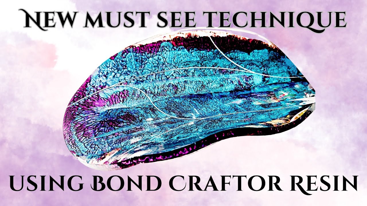 New MUST See Technique Using Bond Craftor Resin
