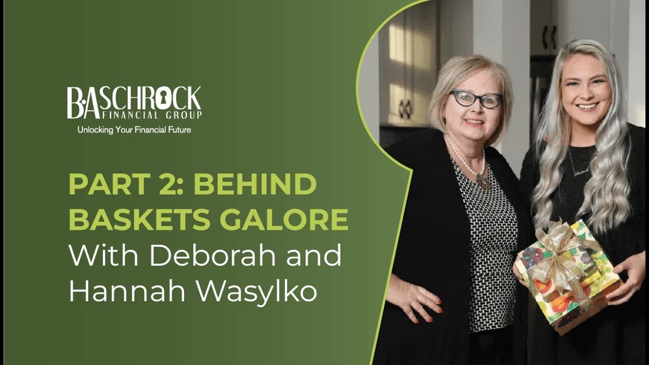Behind Baskets Galore with Deborah and Hannah Wasylko (Part 2)