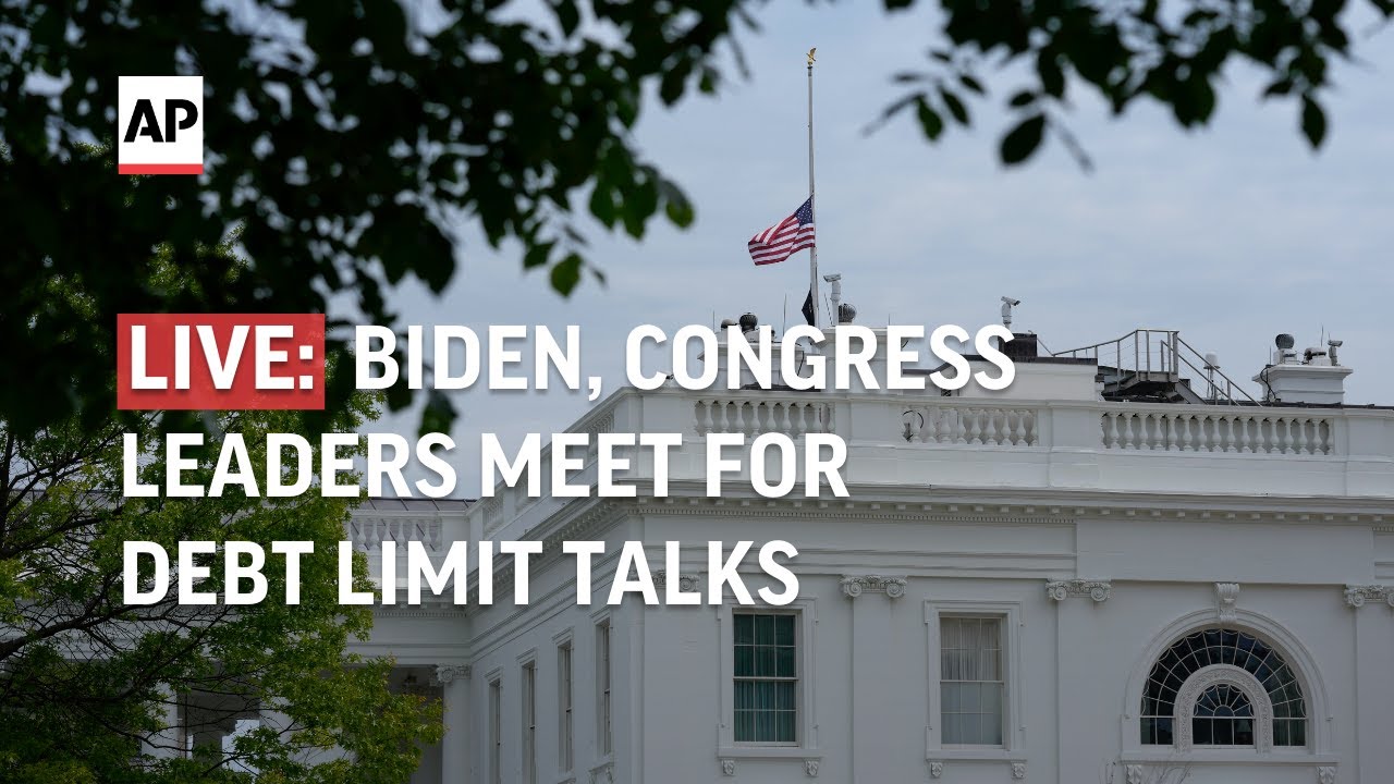 LIVE | Biden meets with McCarthy, Jeffries, Schumer and McConnell on debt ceiling