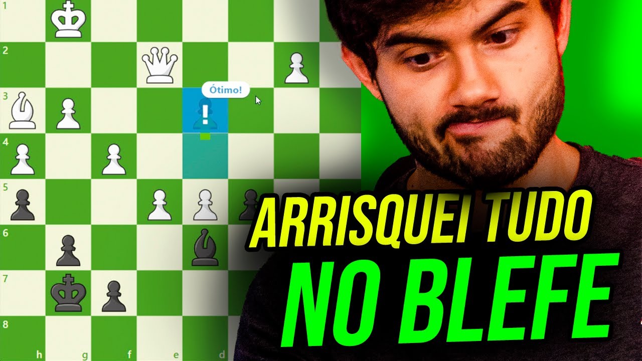 Tive que ARRISCAR TUDO no BLEFE!!! Rumo ao Top 1 do Brasil Xadrez