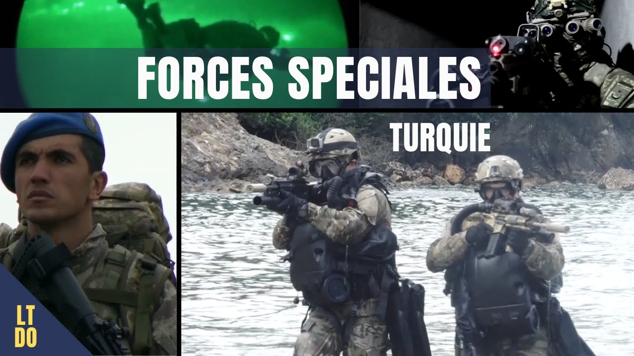 Forces Sp&eacute;ciales: Turquie