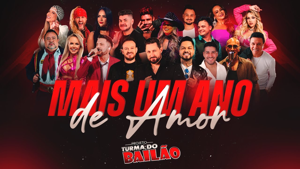 Turma Do Bailão - Mais Um Ano De Amor