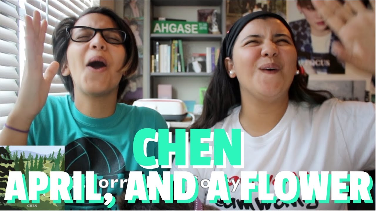 CHEN 'April, and a flower' ALBUM REACTION!!!