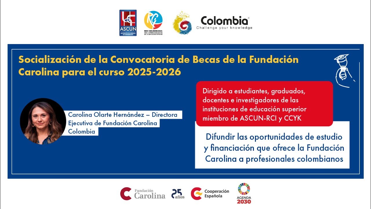 Charla de Socialización de la Convocatoria de Becas de la Fundación Carolina para el curso 2025-2026