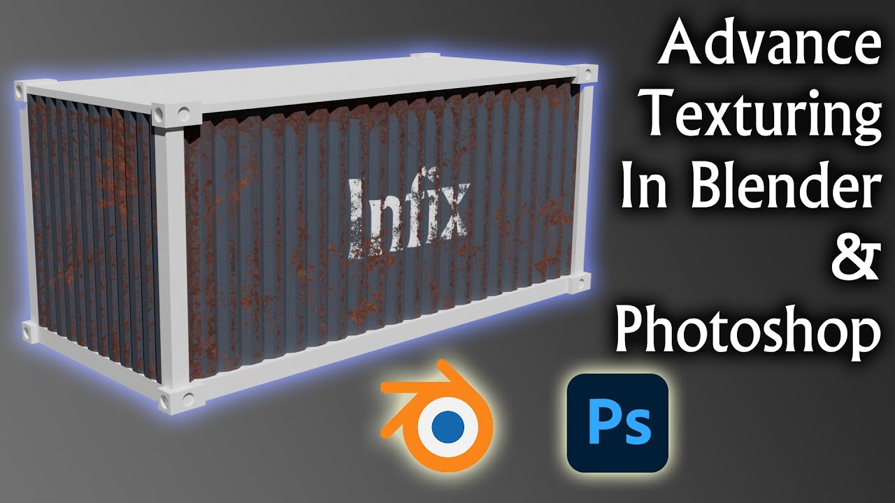 Blender Advance Texturing | Container Part 3 | Blender Intermediate tutorials
