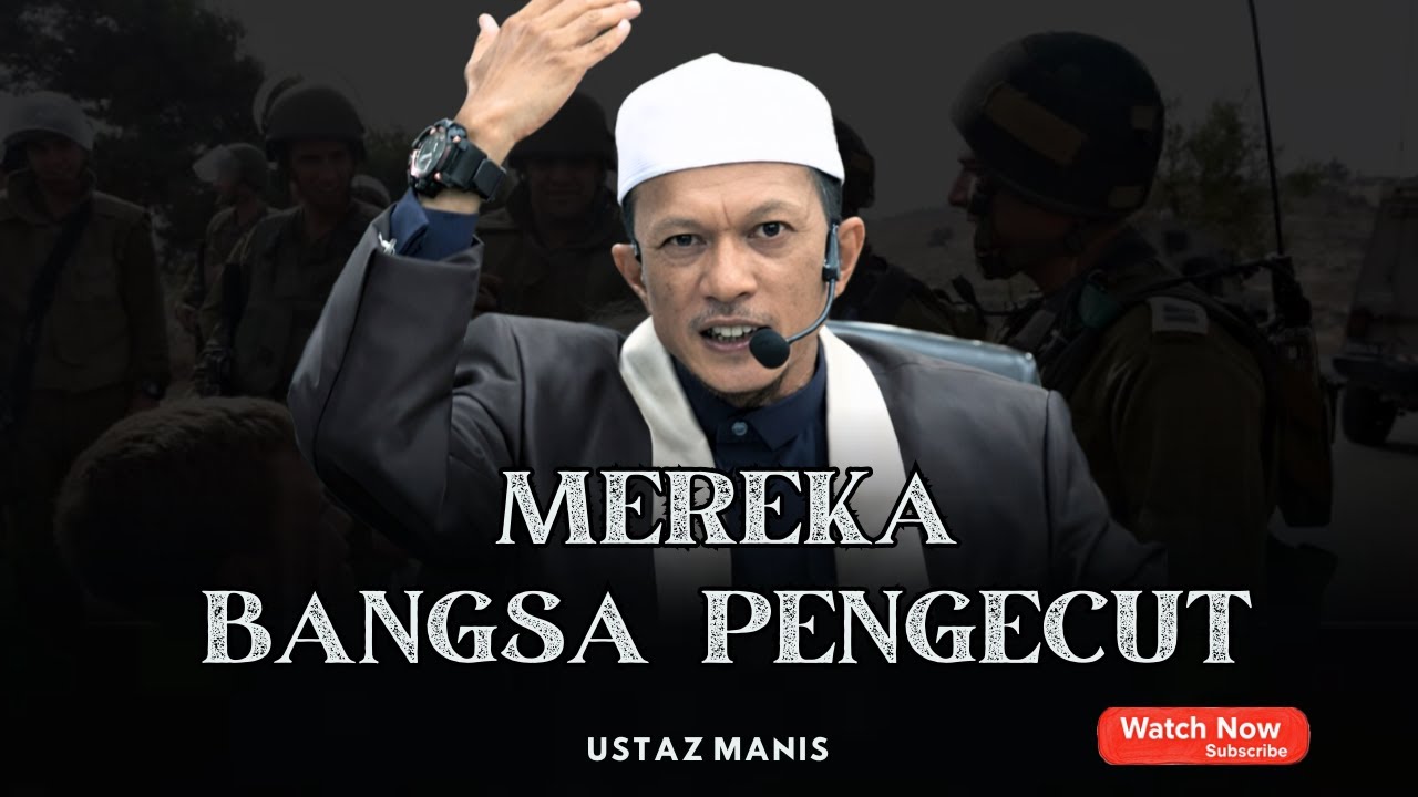 BANGSA PALING PENGECUT DALAM PEPERANGAN | BATU YANG PALING TAKUT OLEH ISRAEL | USTAZ MANIS