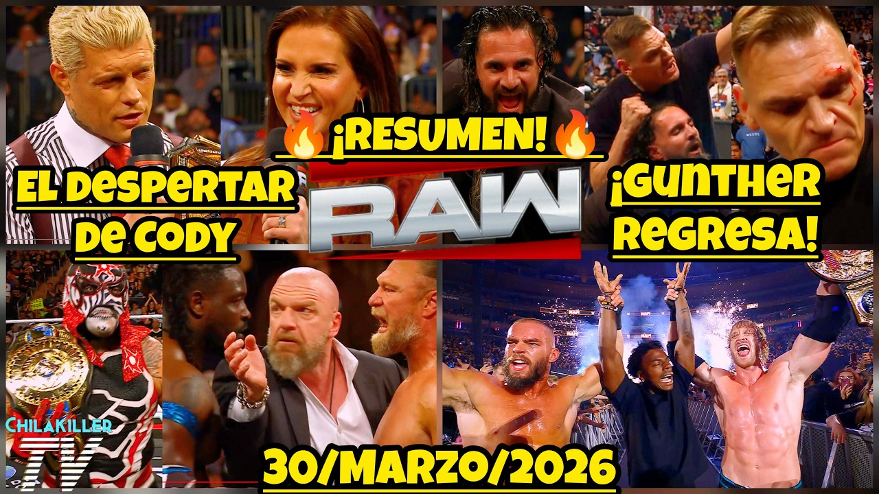 &iexcl;EL DESPERTAR DE CODY! | WWE RAW | 30 Marzo 2026 | RESUMEN Y RESULTADOS