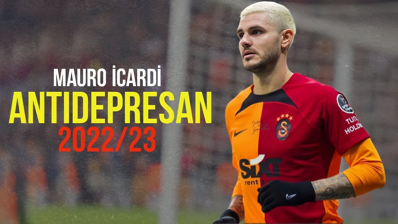 Mauro İcardi Antidepresan 2022/23 | HD #icardi #galatasaray #aşkınolayım #edit