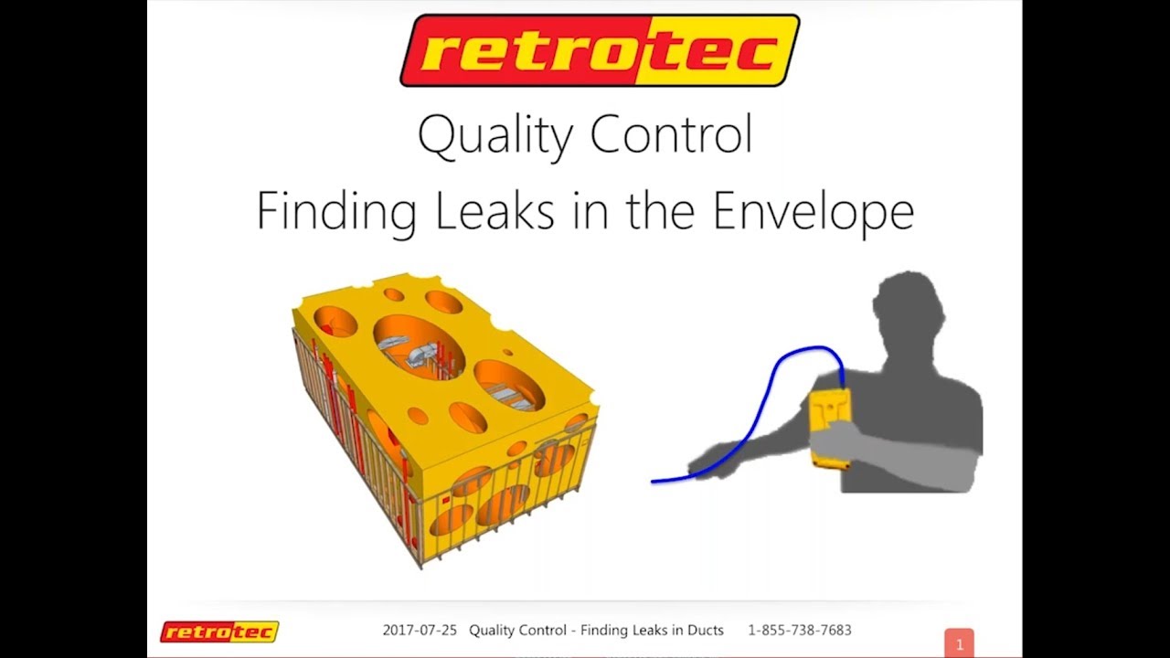 Quality Control - Using the Blower Door to Find Leaks in The Envelope (July 27, 2017)