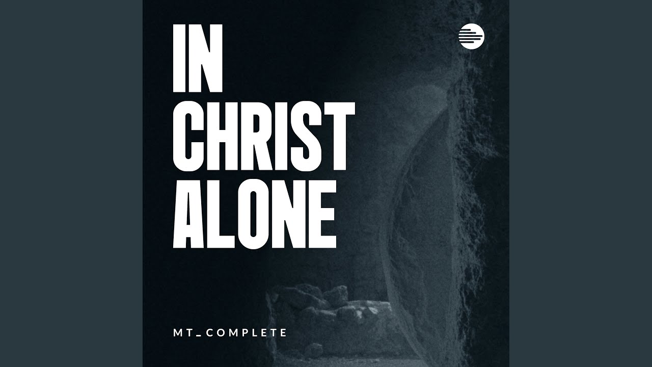 In Christ Alone (Orchestral)