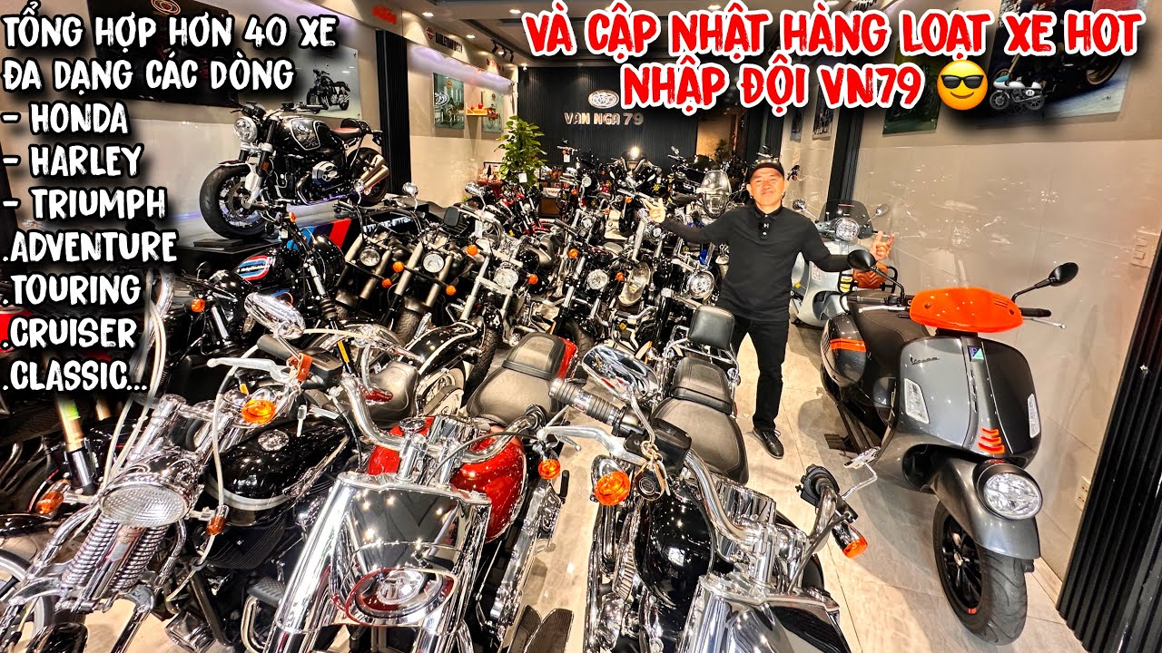 TỔNG HỢP HƠN 40 XE ĐA DẠNG CÁC DÒNG - CÁC HÃNG VÀ CẬP NHẬT HÀNG LOẠT XE HOT VỪA NHẬP ĐỘI VN79 😎🏍️
