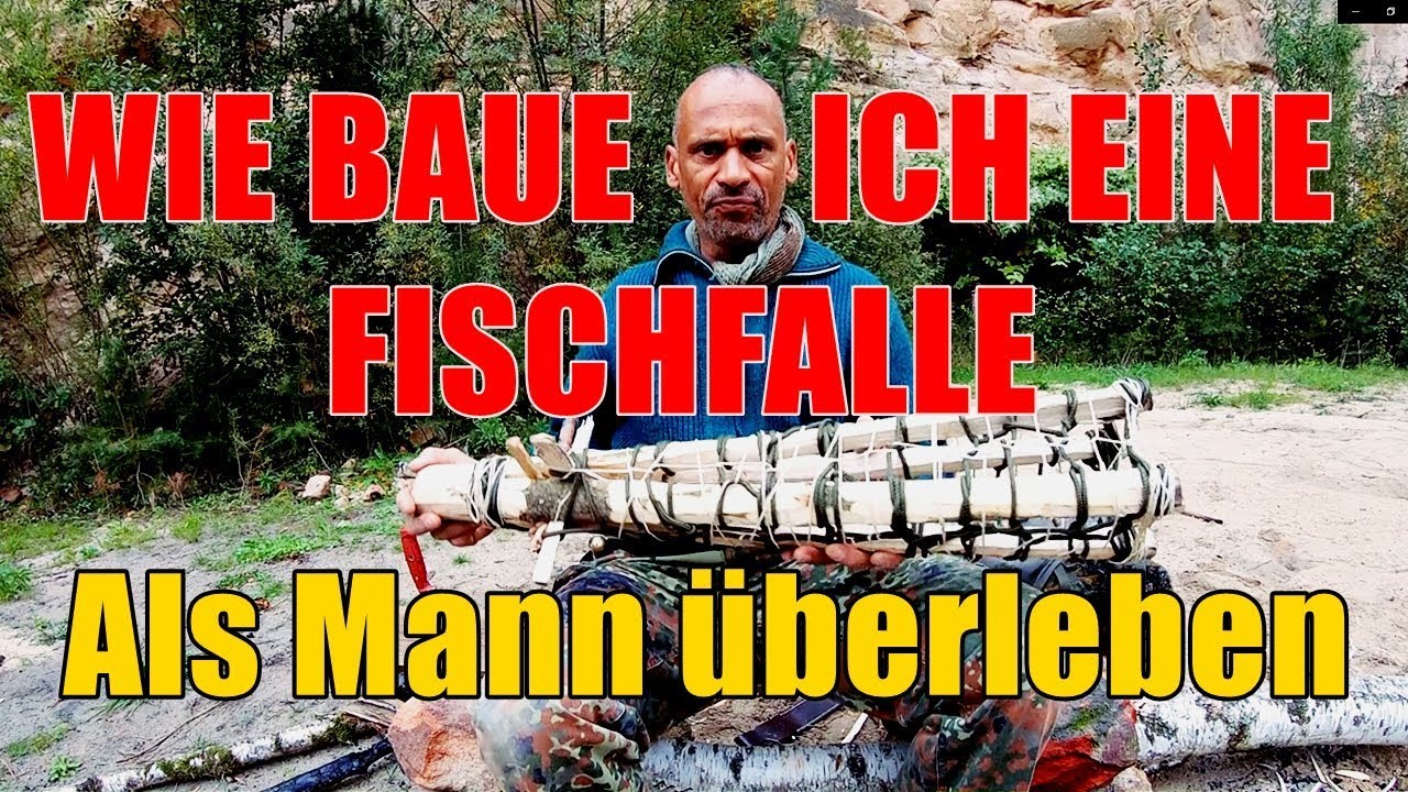SURVIVAL TOTAL: Von der Fischfalle und vom 