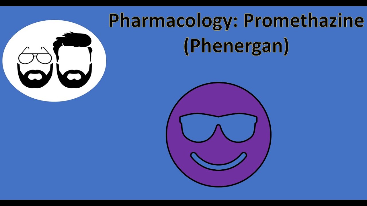 NCLEX Prep (Pharmacology): Promethazine (Phenergan)