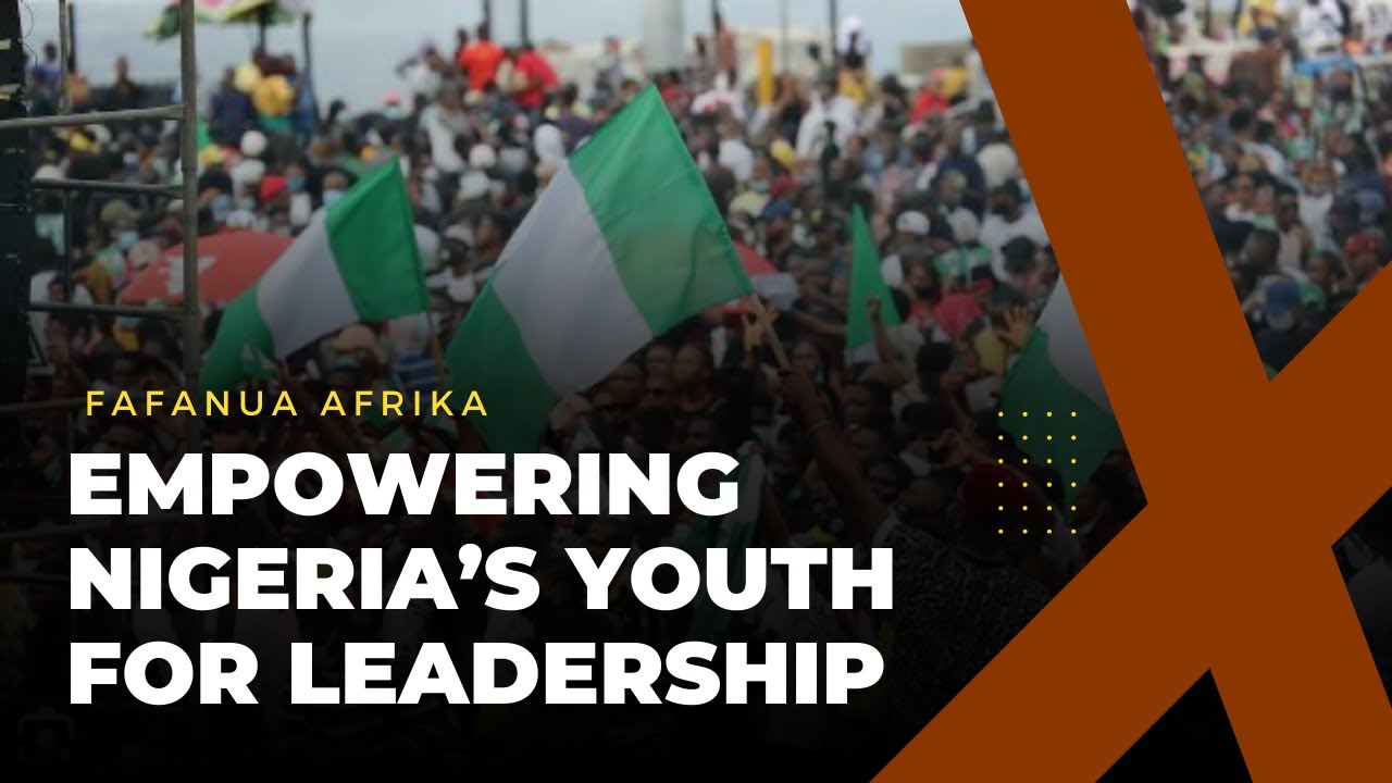Empowering Nigeria's Youth: Leading with Purpose for a Brighter Future