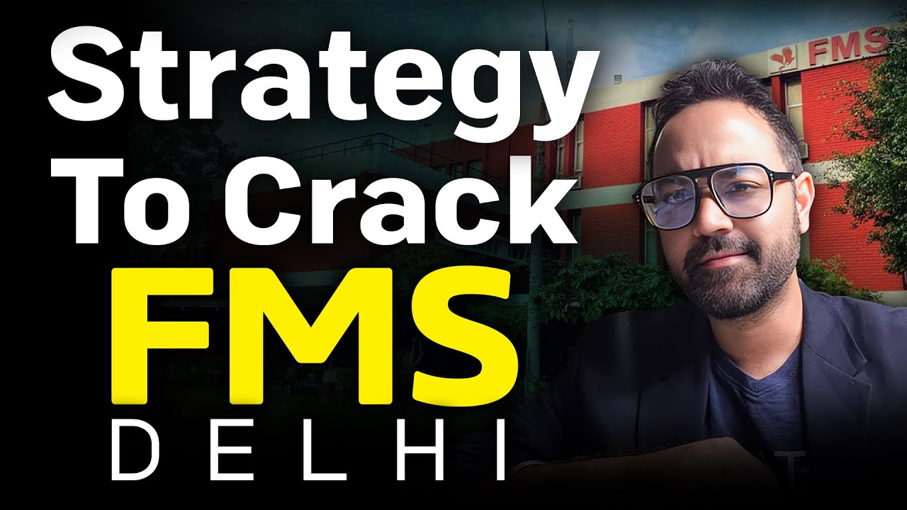 Beginner's Strategy To Get 99%ile in CAT Exam | How To Crack FMS Delhi ?