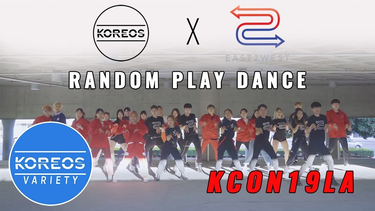 [KCON19LA] Koreos X East2West: KPOP Random Play Dance