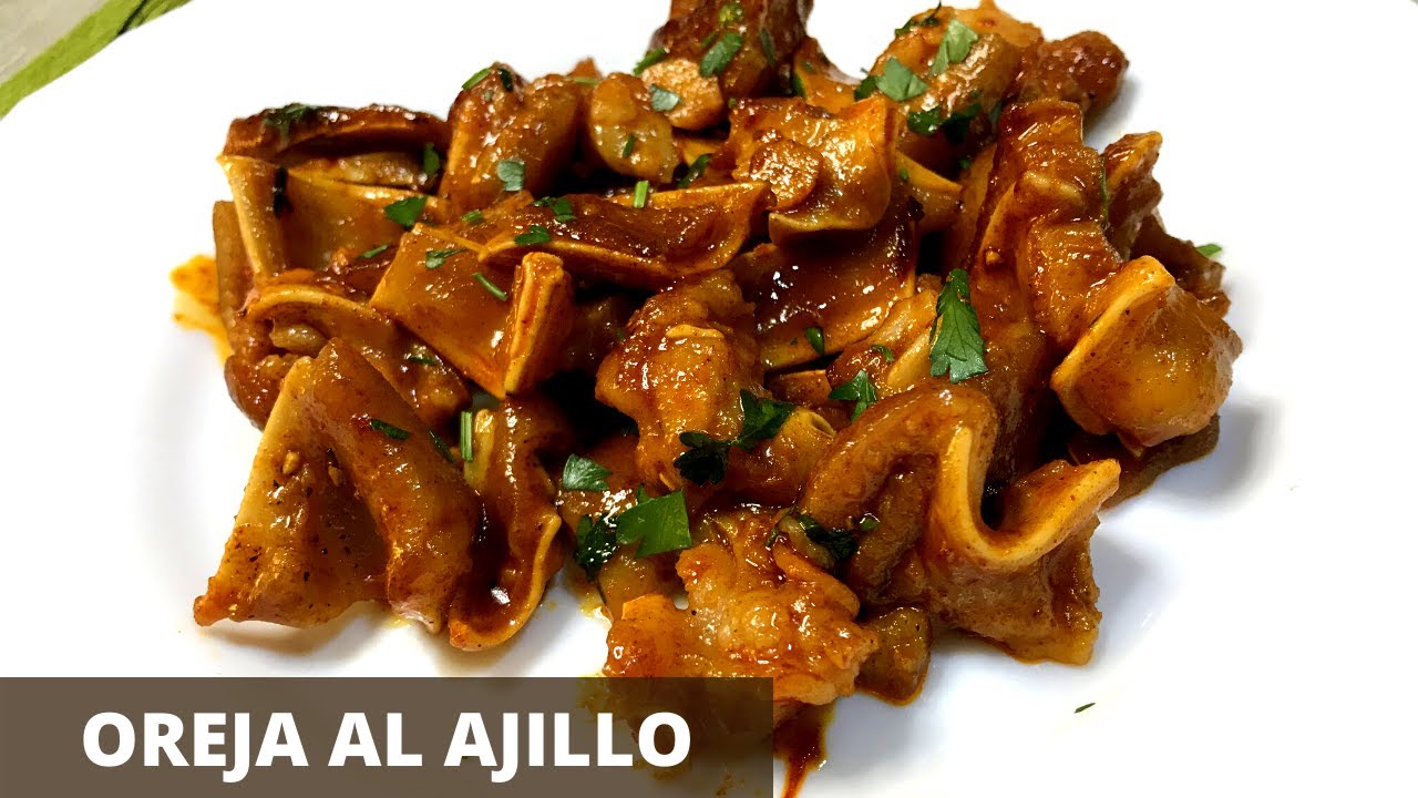 🔥Como Hacer 😋OREJA al AJILLO CASERA