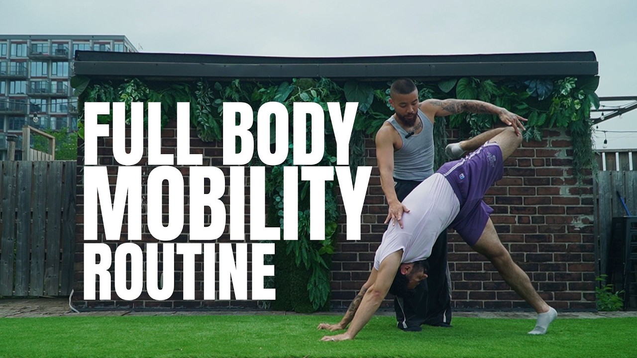 FULL BODY MOBILITY ROUTINE IN UNDER 20 MINUTES